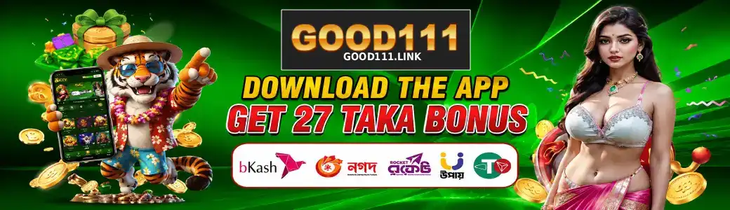 GOOD111 casino bd bonus promotional banner